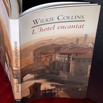 L'HOTEL ENCANTAT, WILKIE COLLINS