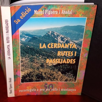 LA CERDANYA, RUTES I PASSEJADES, MANEL FIGUERA I ABADAL.