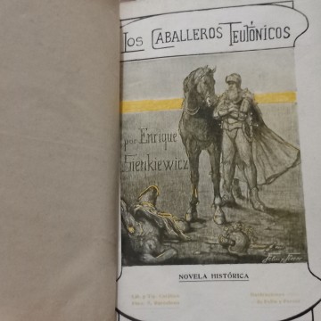 LOS CABALLEROS TEUTÓNICOS, HENRYK SIENKIEWICZ