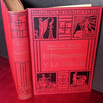 EL PENSAMIENTO Y LA SALUD (TERAPÉUTICA MENTAL), PAUL H. DAVIS.