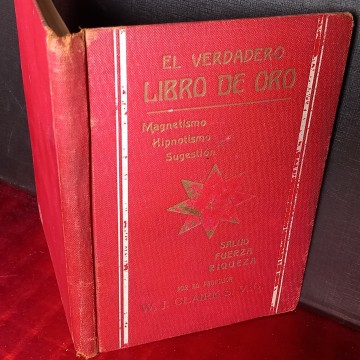 EL VERDADERO LIBRO DE ORO, W. J. CLAIRK.
