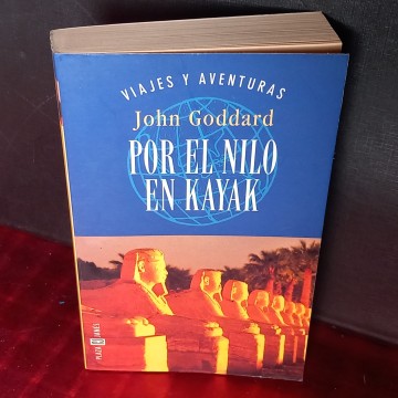 POR EL NILO EN KAYAK, JOHN GODDARD.