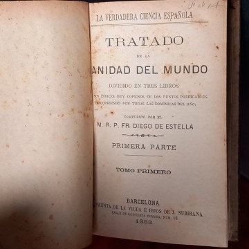 TRATADO DE LA VANIDAD DEL MUNDO, FRAY DIEGO DE ESTELLA.