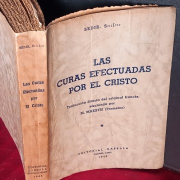 LAS CURAS EFECTUADAS POR EL CRISTO, SEDIR (Yvon Le Loup).