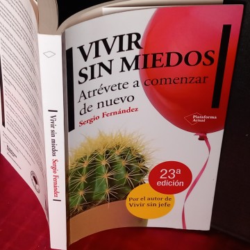 VIVIR SIN MIEDOS, SERGIO FERNÁNDEZ.