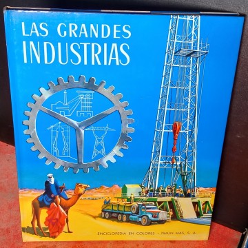 LAS GRANDES INDUSTRIAS, MARC DESECHAL.