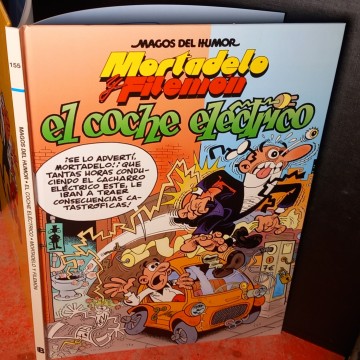 MORTADELO Y FILEMÓN 155 MAGOS DEL HUMOR, EL COCHE ELÉCTRICO.