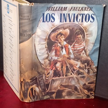 LOS INVICTOS, WILLIAM FAULKNER.