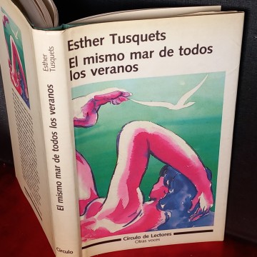EL MISMO MAR DE TODOS LOS VERANOS, ESTHER TUSQUETS.