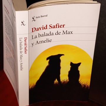 LA BALADA DE MAX Y AMELIE, DAVID SAFIER.