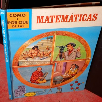 CÓMO Y POR QUÉ DE LAS MATEMÁTICAS