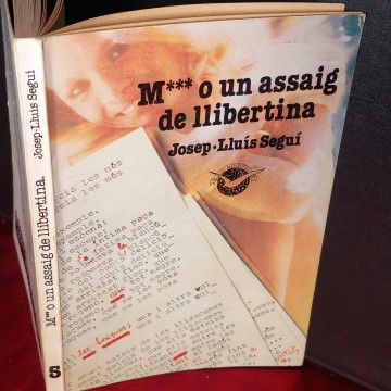 M*** O UN ASSAIG DE LLIBERTINA, JOSEP-LLUÍS SEGUÍ.