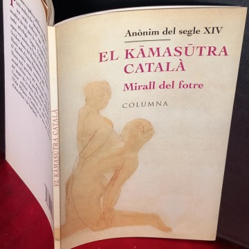 EL KAMASUTRA CATALÀ, MIRALL DEL FOTRE, ANÒNIM DEL SEGLE XIV.