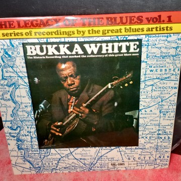 BUKKA  WHITE VINILO LP, THE LEGACY OF THE BLUES I.