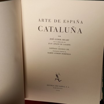 ARTE DE ESPAÑA: CATALUÑA, JOSÉ GUDIOL.