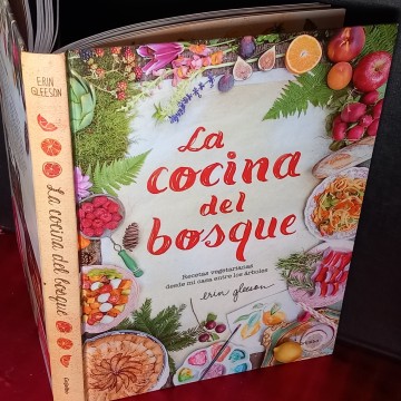 LA COCINA DEL BOSQUE, ERIN GLEESON.