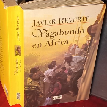 VAGABUNDO EN ÁFRICA, JAVIER REVERTE.