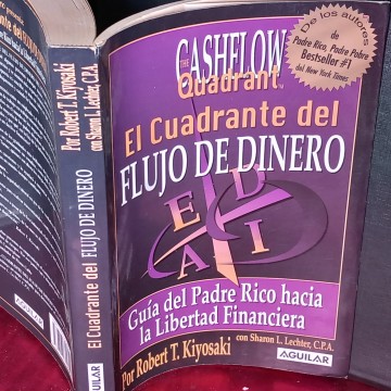EL CUADRANTE DEL FLUJO DE DINERO, ROBERT T. KIYOSAKI