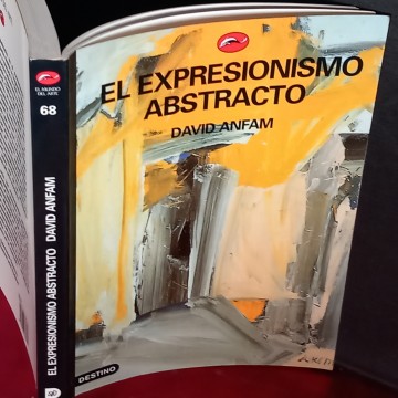 EL EXPRESIONISMO ABSTRACTO, DAVID ANFAM.