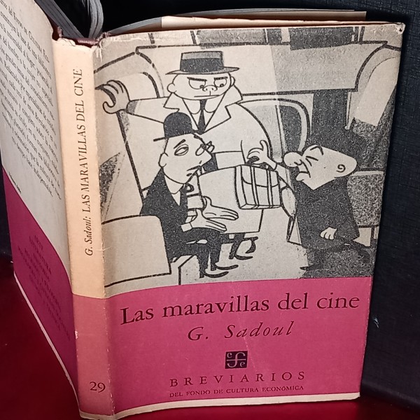 LAS MARAVILLAS DEL CINE, G. SADOUL (FIRMADO). LAS MARAVILLAS DEL CINE, G. SADOUL (FIRMADO).