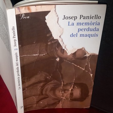 LA MEMÒRIA PERDUDA DEL MAQUIS, JOSEP PANIELLO