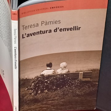 L'AVENTURA D'ENVELLIR, TERESA PÀMIES.