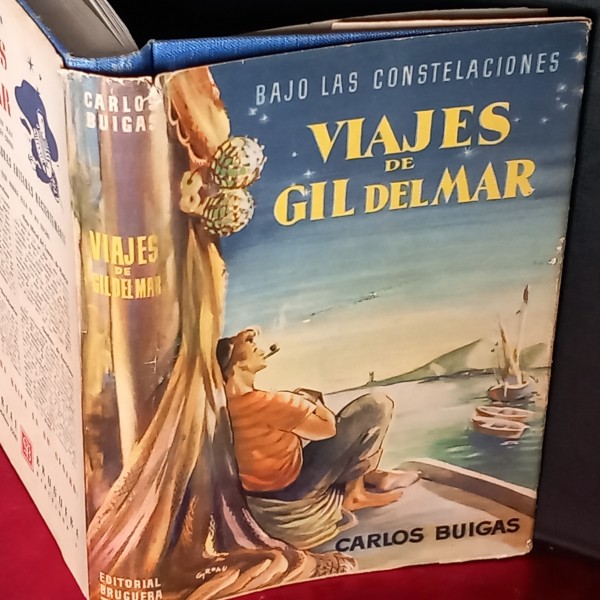 VIAJES DE GIL DEL MAR, BAJO LAS CONSTELACIONES, CARLOS BUIGAS VIAJES DE GIL DEL MAR, BAJO LAS CONSTELACIONES, CARLOS BUIGAS