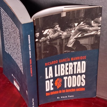 LA LIBERTAD DE TODOS, RICARDO GARCÍA MANRIQUE