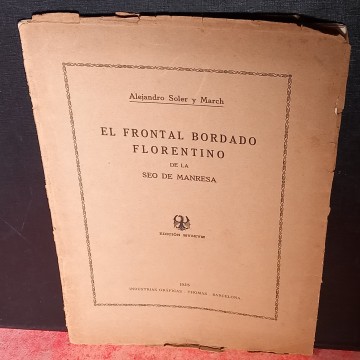 EL FRONTAL BORDADO FLORENTINO DE LA SEO DE MANRESA.