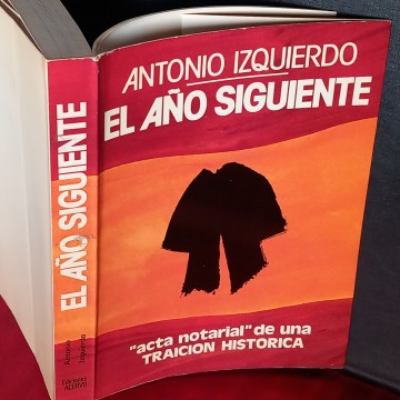 EL AÑO SIGUIENTE, ANTONIO IZQUIERDO.