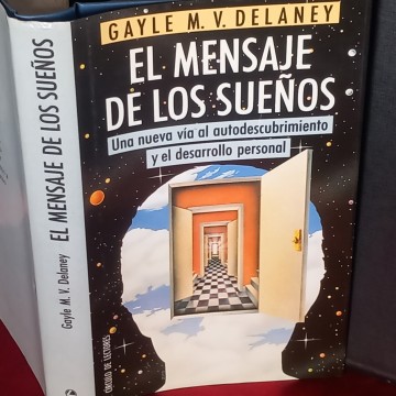 EL MENSAJE DE LOS SUEÑOS, GAYLE M.V. DELANEY.