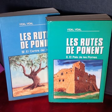 LES RUTES DE PONENT II i IV, VIDAL VIDAL.
