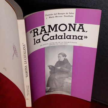 RAMONA LA CATALANA, EL ÁNGEL TUTELAR DE LA INFORTUNADA, DAMIÁN DEL BOSQUE.
