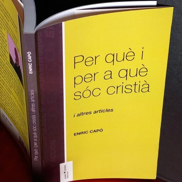 PER QUÈ I PER A QUÈ SOC CRISTIÀ, ENRIC CAPÓ.