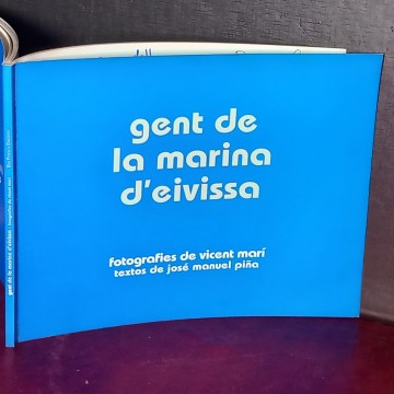 GENT DE LA MARINA D'EIVISSA, VICENT MARÍ, JOSÉ MANUEL PIÑA (FIRMAT).