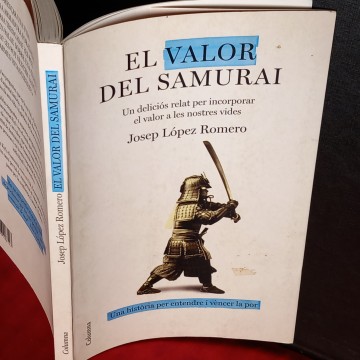 EL VALOR DEL SAMURAI, JOSEP LÓPEZ ROMERO