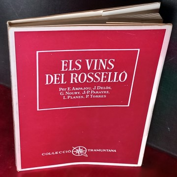 ELS VINS DEL ROSSELLÓ, E. ARPAJOU.