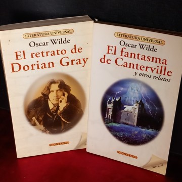 EL RETRATO DE DORIAN GRAY Y EL FANTASMA DE CANTERVILLE, OSCAR WILDE.