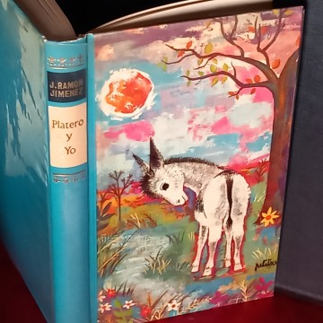 PLATERO Y YO, JUAN RAMÓN JIMÉNEZ.