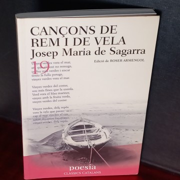 CANÇONS DE REM I DE VELA, JOSEP MARIA DE SAGARRA.
