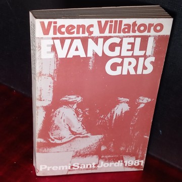 EVANGELI GRIS, VICENÇ VILLATORO.