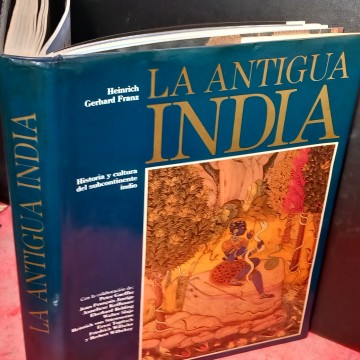 LA ANTIGUA INDIA, HEINRICH GERHARD FRANZ.