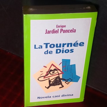 LA TOURNÉE DE DIOS, ENRIQUE JARDIEL PONCELA (NUEVO)..