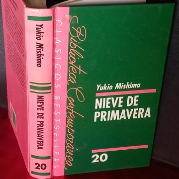 NIEVE DE PRIMAVERA, YUKIO MISHIMA.