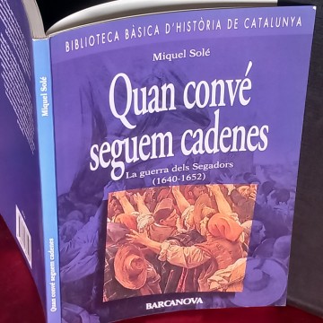 QUAN CONVÉ SEGUEM CADENES, MIQUEL SOLÈ.