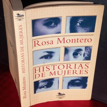 HISTORIAS DE MUJERES, ROSA MONTERO.