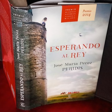 ESPERANDO AL REY, JOSÉ MARÍA PÉREZ PERIDIS.