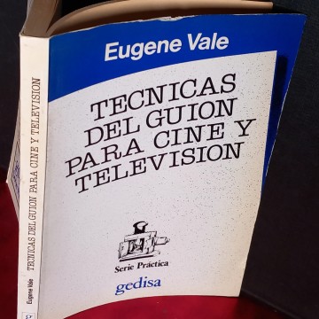 TÉCNICAS DEL GION PARA CINE Y TELEVISIÓN, EUGENE VALE.