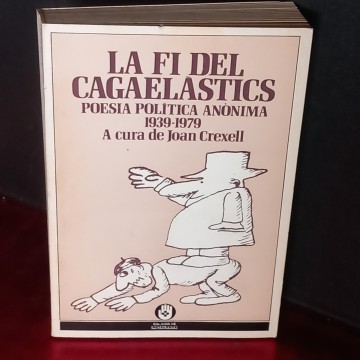 LA FI DEL CAGAELASTICS, JOAN CREXELL