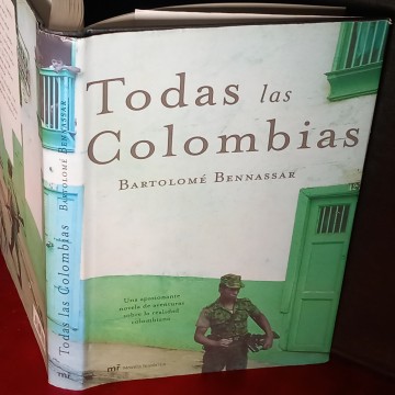 TODAS LAS COLOMBIAS, BARTOLOMÉ BENNASSAR.